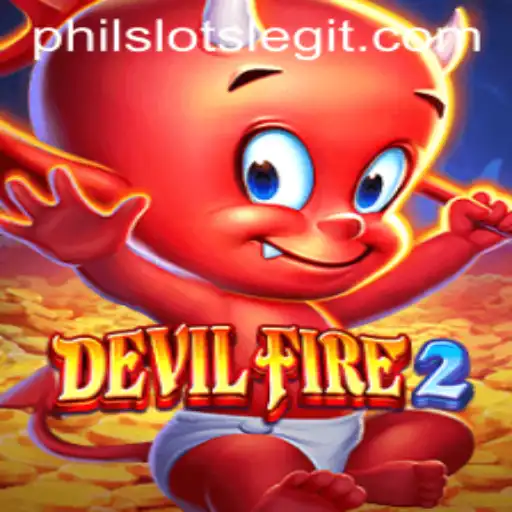 Discover the Thrills of DevilFire2 with PhilSlots