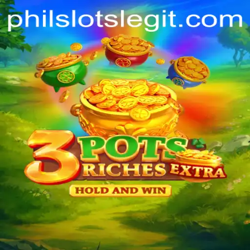 Unraveling the Thrills of 3potsExtra: A Deep Dive into PhilSlots’ Latest Sensation