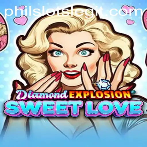 DiamondExplosionSweetLove: An In-Depth Exploration with PhilSlots